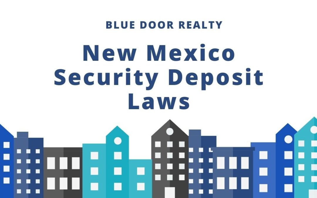New Mexico Security Deposit Laws