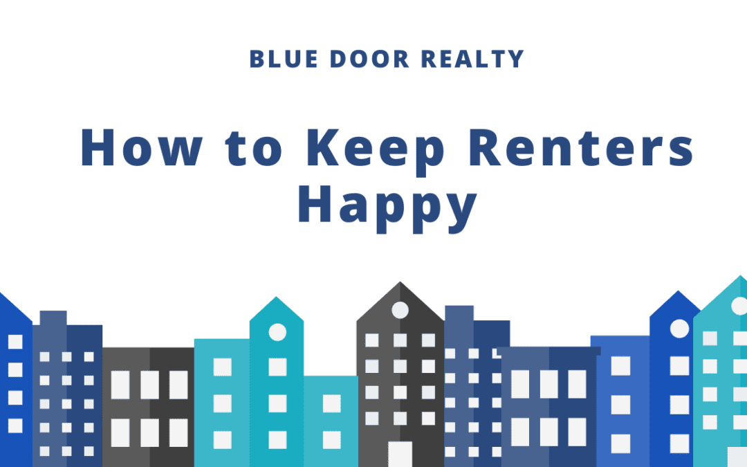 How to Keep Renters Happy