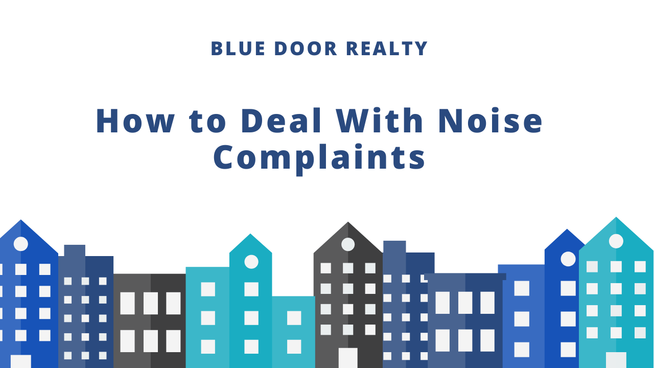 How to Deal With Noise Complaints