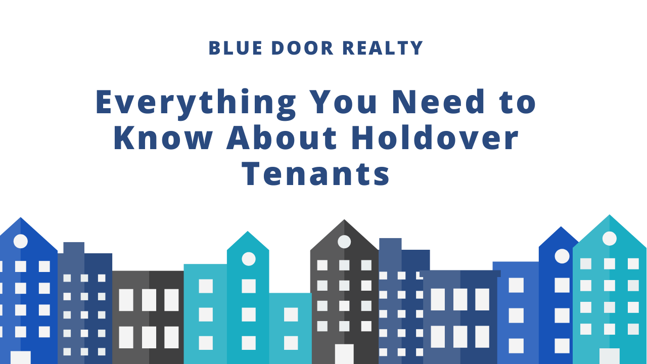 Everything You Need to Know About Holdover Tenants