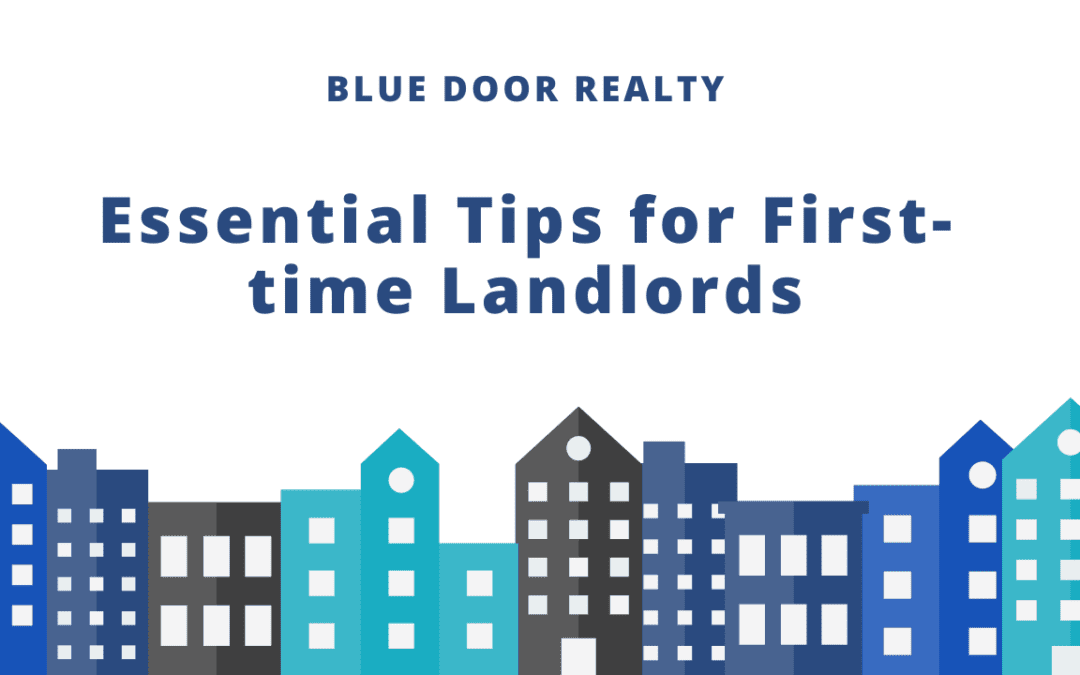 Essential Tips for First-time Landlords
