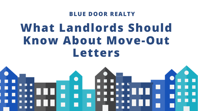 What Landlords Should Know About Move-Out Letters