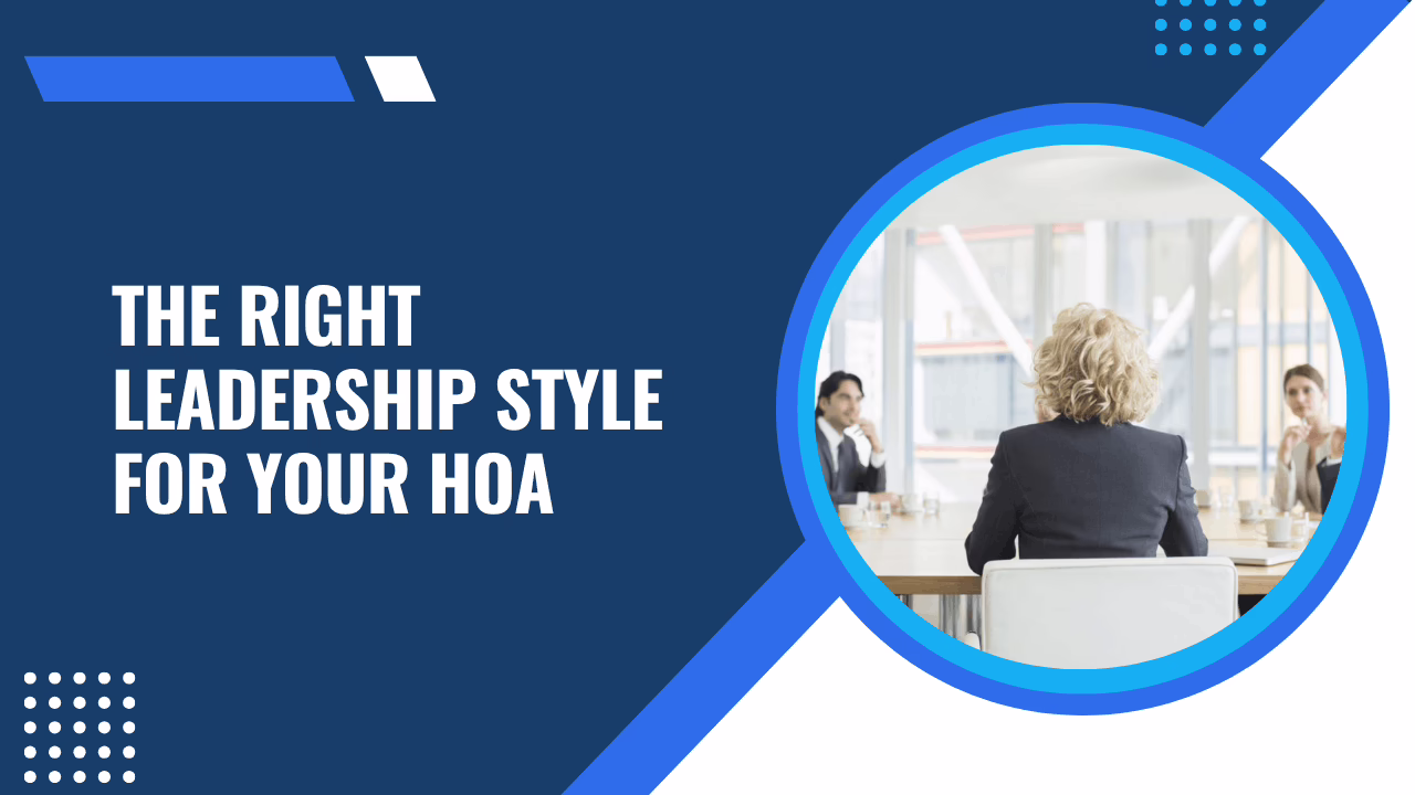 The Right Leadership Style for Your Albuquerque HOA: A Guide